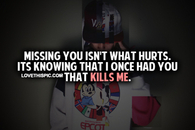 Missing You Isn't What Hurts