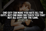 One Guy Can Make You Hate All The Guys