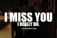 Really Miss You