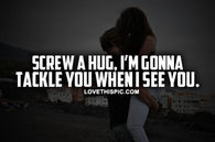 Screw Hugs