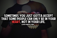 Some People Can Only Be In Your Heart