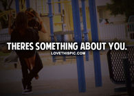 Something About You