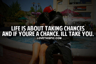 Taking Chances