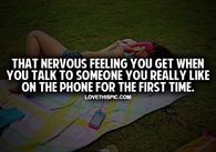 That Nervous Feeling You Get