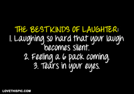 The Best Kinds Of Laughter