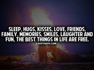 The Best Things In Life Are Free