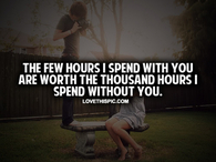 The Few Hours I Spend With You