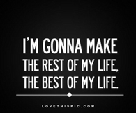 The Rest Of My Life