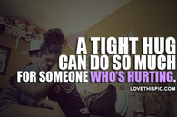 Tight Hug