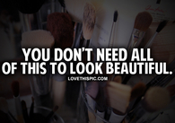 To Look Beautiful