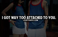 Too Attached