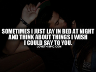 Wish I Could Say