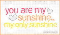 You-are-my-sunshine-my-only-sunshine