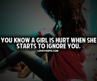 You Know A Girl Is Hurt