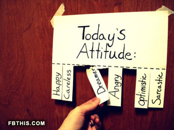 Todays Attitude Todays Attitude