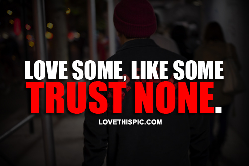 Trust None